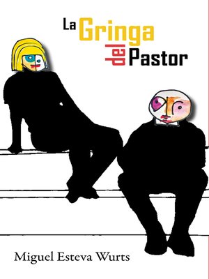 cover image of La Gringa del Pastor